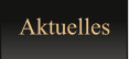 Aktuelles