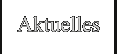 Aktuelles